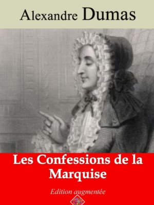 Les confessions de la marquise (Alexandre Dumas) | Ebook epub, pdf, Kindle