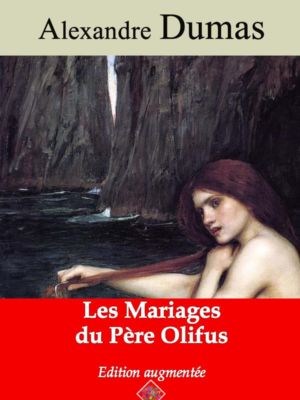 Les mariages du père Olifus (Alexandre Dumas) | Ebook epub, pdf, Kindle