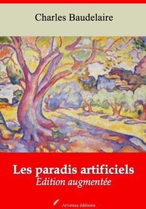 Les paradis artificiels (Charles Baudelaire) | Ebook epub, pdf, Kindle