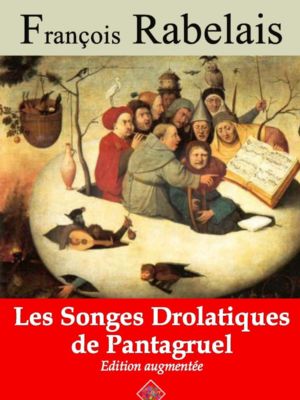 Les songes drolatiques de Pantagruel (François Rabelais) | Ebook epub, pdf, Kindle