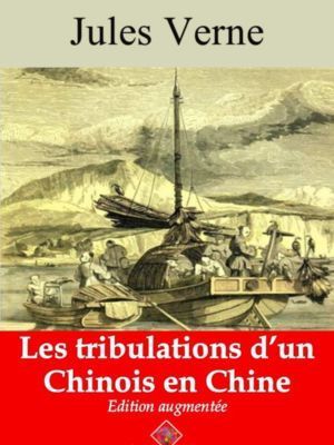 Les tribulations d'un Chinois en Chine (Jules Verne) | Ebook epub, pdf, Kindle