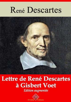 Lettre de René Descartes à Gisbert Voet (René Descartes) | Ebook epub, pdf, Kindle