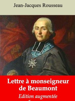 Lettre à monseigneur de Beaumont (Jean-Jacques Rousseau) | Ebook epub, pdf, Kindle