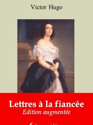Lettres à la fiancée (Victor Hugo) | Ebook epub, pdf, Kindle