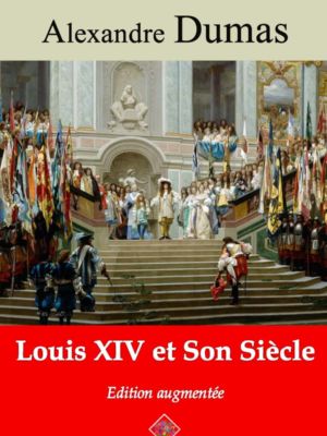 Louis XIV et son siècle (Alexandre Dumas) | Ebook epub, pdf, Kindle