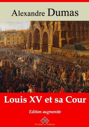 Louis XV et sa cour (Alexandre Dumas) | Ebook epub, pdf, Kindle