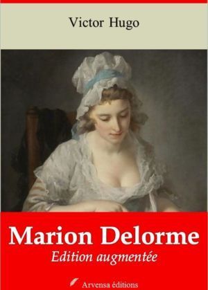 Marion Delorme et sa préface (Victor Hugo) | Ebook epub, pdf, Kindle