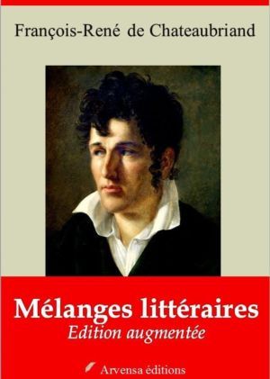 Mélanges littéraires (Chateaubriand) | Ebook epub, pdf, Kindle