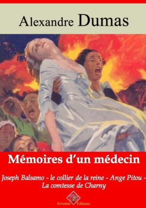 Mémoires d'un médecin : Joseph Balsamo, le collier de la reine, Ange Pitou, la comtesse de Charny (Alexandre Dumas) | Ebook epub, pdf, Kindle