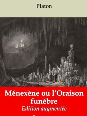 Ménexène ou l'Oraison funèbre (Platon) | Ebook epub, pdf, Kindle