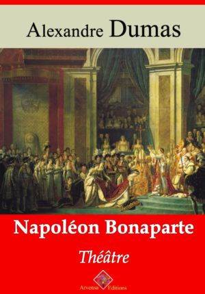 Napoléon Bonaparte (théâtre) (Alexandre Dumas) | Ebook epub, pdf, Kindle