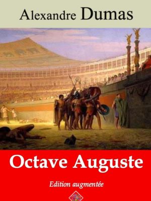 Octave Auguste (Alexandre Dumas) | Ebook epub, pdf, Kindle