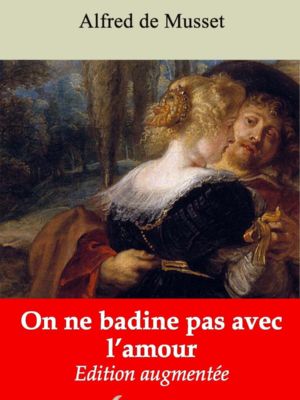 On ne badine pas avec l'amour (Alfred de Musset) | Ebook epub, pdf, Kindle