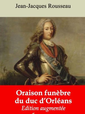 Oraison funèbre du duc d'Orléans (Jean-Jacques Rousseau) | Ebook epub, pdf, Kindle