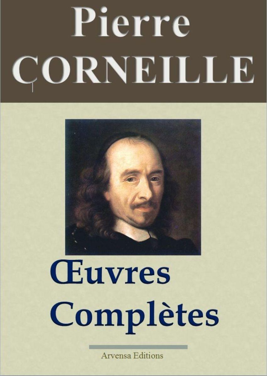 Pierre Corneille Oeuvres Completes Ebook Epub Pdf Kindle A Telecharger Arvensa Editions