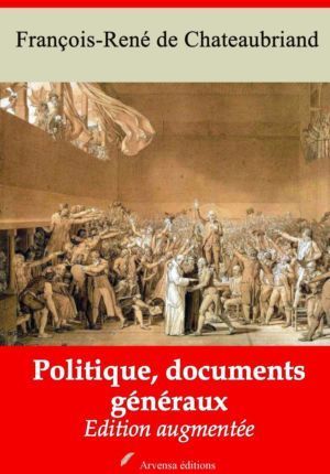 Politique, documents généraux (Chateaubriand) | Ebook epub, pdf, Kindle