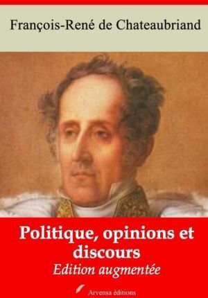 Politique, opinions et discours (Chateaubriand) | Ebook epub, pdf, Kindle