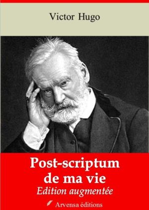 Post-scriptum de ma vie (Victor Hugo) | Ebook epub, pdf, Kindle