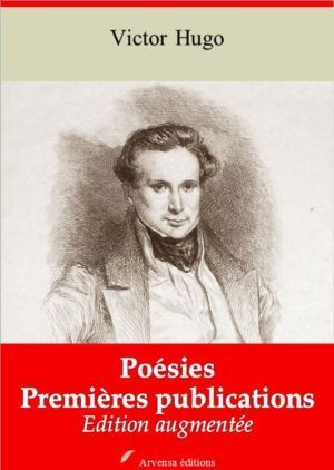 Premières publications (Victor Hugo) | Ebook epub, pdf, Kindle