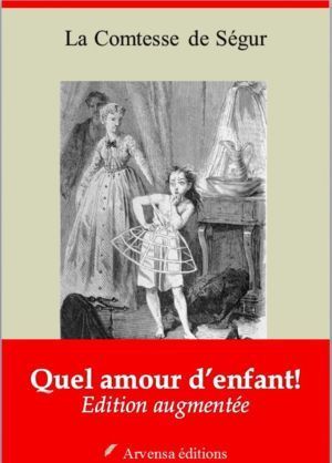 Quel amour d'enfant ! (Comtesse de Ségur) | Ebook epub, pdf, Kindle