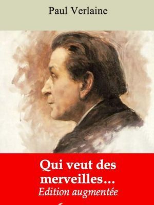 Qui veut des merveilles (Paul Verlaine) | Ebook epub, pdf, Kindle
