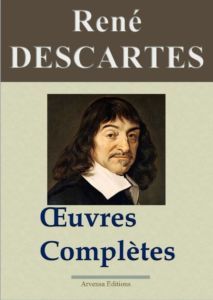 René Descartes oeuvres complètes ebook epub pdf kindle