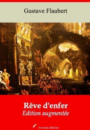 Rêve d'enfer (Gustave Flaubert) | Ebook epub, pdf, Kindle