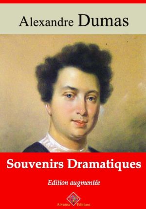 Souvenirs dramatiques (Alexandre Dumas) | Ebook epub, pdf, Kindle