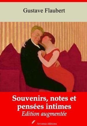 Souvenirs, notes et pensées intimes (Gustave Flaubert) | Ebook epub, pdf, Kindle