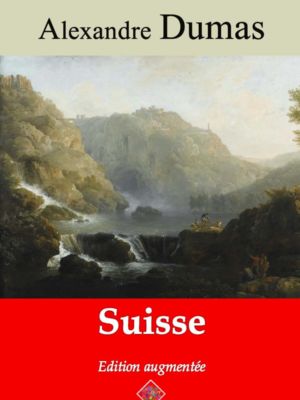 Suisse (Alexandre Dumas) | Ebook epub, pdf, Kindle