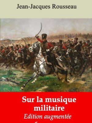 Sur la musique militaire (Jean-Jacques Rousseau) | Ebook epub, pdf, Kindle