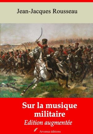 Sur la musique militaire (Jean-Jacques Rousseau) | Ebook epub, pdf, Kindle