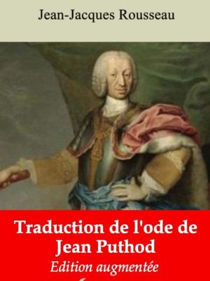 Traduction de l'ode de Jean Puthod (Jean-Jacques Rousseau) | Ebook epub, pdf, Kindle