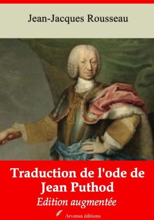 Traduction de l'ode de Jean Puthod (Jean-Jacques Rousseau) | Ebook epub, pdf, Kindle