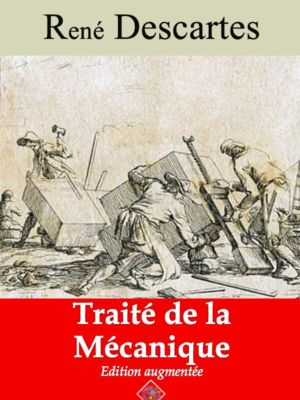Traité de la Mécanique (René Descartes) | Ebook epub, pdf, Kindle