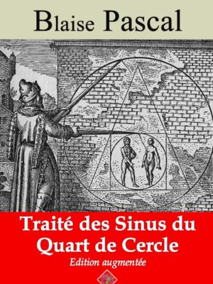Traité des sinus du quart de cercle (Blaise Pascal) | Ebook epub, pdf, Kindle