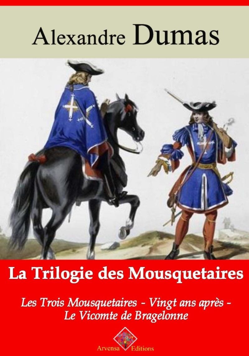 Trilogie des mousquetaires les trois mousquetaires,