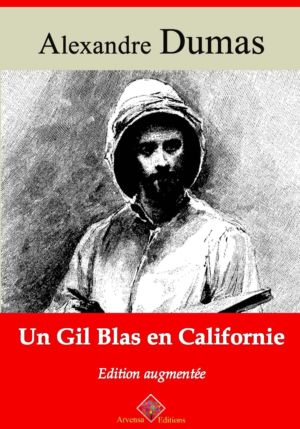 Un Gil Blas en Californie (Alexandre Dumas) | Ebook epub, pdf, Kindle