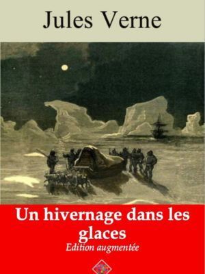 Un hivernage dans les glaces (Jules Verne) | Ebook epub, pdf, Kindle