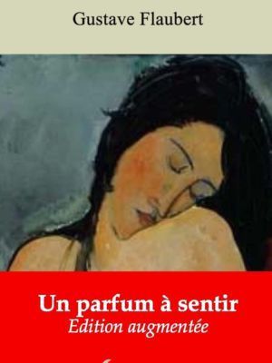 Un parfum à sentir (Gustave Flaubert) | Ebook epub, pdf, Kindle