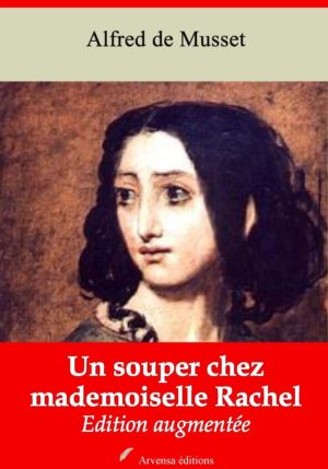 Un souper chez mademoiselle Rachel (Alfred de Musset) | Ebook epub, pdf, Kindle