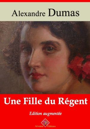 Une fille du régent (Alexandre Dumas) | Ebook epub, pdf, Kindle