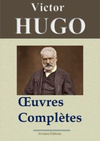 Victor Hugo oeuvres complètes ebook epub pdf kindle Victor Hugo oeuvres complètes ebook epub pdf kindle