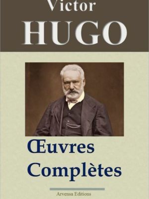 Victor Hugo oeuvres complètes ebook epub pdf kindle