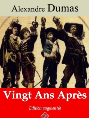 Vingt ans après (Alexandre Dumas) | Ebook epub, pdf, Kindle