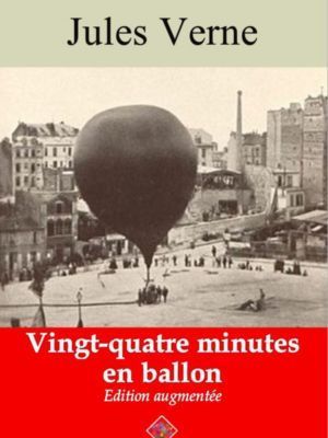 Vingt-quatre minutes en ballon (Jules Verne) | Ebook epub, pdf, Kindle