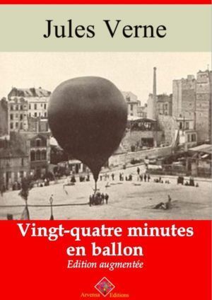Vingt-quatre minutes en ballon (Jules Verne) | Ebook epub, pdf, Kindle