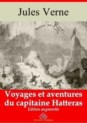 Voyages et aventures du capitaine Hatteras (Jules Verne) | Ebook epub, pdf, Kindle