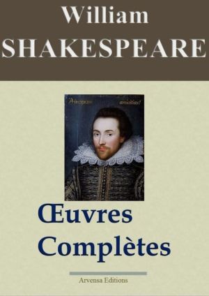 William Shakespeare oeuvres complètes ebook epub pdf kindle